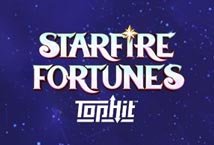 Starfire Fortunes Tophit Slot Review